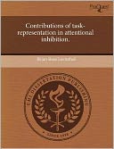 Contributions Of Task-Representation In Attentional Inhibition.