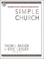 Simple Church: Returning to God's Process for Making Disciples