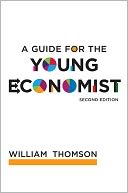 A Guide for the Young Economist