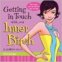2012 Getting in Touch with Your Inner Bitch Box Calendar