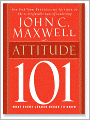 Attitude 101: What Every Leader Needs to Know
