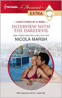 Interview with the Daredevil (Harlequin Presents Extra Series #187)