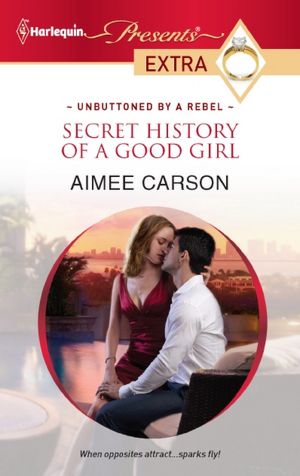 Download epub free ebooks Secret History of a Good Girl 9780373528561  by Aimee Carson (English Edition)