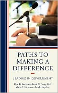 Paths to Making a Difference: Leading in Government