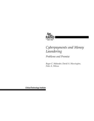 Cyberpayments and Money Laundering Problems and Promise cover