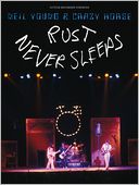 Neil Young - Rust Never Sleeps by Neil Young: Book Cover