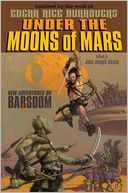 Under the Moons of Mars: New Adventures on Barsoom
