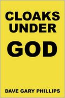 Cloaks Under God