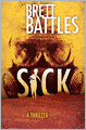 Sick: A Project Eden Thriller