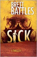 Sick: A Project Eden Thriller