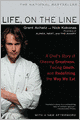 Life, on the Line: A Chef's Story of Chasing Greatness, Facing Death, and Redefining the Way We Eat