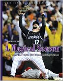 Magical Season: Colorado's Incredible 2007 Championship Season