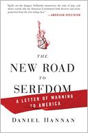 The New Road to Serfdom: A Letter of Warning to America