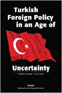 Turkish Foreign Policy in an Age of Uncertainty