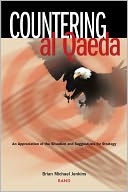 Countering al Qaeda: An Appreciation of the Situation and Suggestions for Strategy