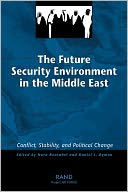 The Future Security Environment in the Middle East: Conflict, Stability, and Political Change