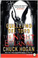 The Night Eternal (Strain Trilogy #3)