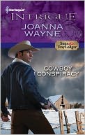Cowboy Conspiracy (Harlequin Intrigue Series #1325)