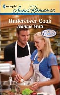 Undercover Cook (Harlequin Super Romance Series #1755)