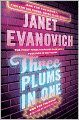 Three Plums in One: One for the Money, Two for the Dough, Three to Get Deadly (Stephanie Plum Series)
