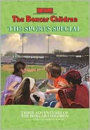 The Boxcar Children The Sports Special