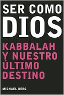 Ser como Dios: Becoming Like God
