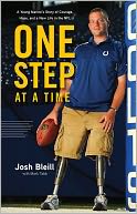 One Step at a Time: A Young Marine's Story of Courage, Hope and a New Life in the NFL