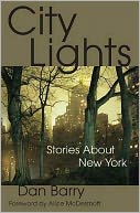 City Lights by Dan Barry: NOOK Book Cover