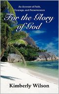 For The Glory Of God