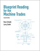 Blueprint Reading for Machine Trades