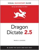 Dragon Dictate 2.5: Visual QuickStart Guide