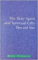 the Holy Spirit and Spiritual Gifts