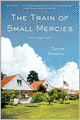 The Train of Small Mercies