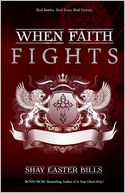 When Faith Fights: Real Battles. Real Scars. Real Victory.