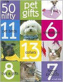 50 Nifty Pet Gifts (Leisure Arts #3725)