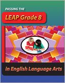 Passing the LEAP Grade 8 in English Language Arts REVISED