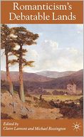 Romanticism's Debatable Lands