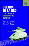 Guerra en la red: Los nuevos campos de batalla