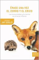 Érase una vez el zorro y el erizo: Las humanidades y la ciencia en el tercer milenio