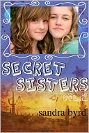 Secret Sisters: Volume Two