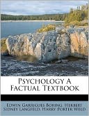 Psychology A Factual Textbook