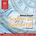 Sodom and Gomorrah: Remembrance of Things Past Volume 4