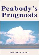 Peabody's Prognosis