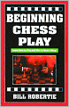 Beginning Chess Play