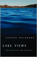 Lake Views: This World and the Universe