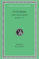 The Histories, Volume IV: Books 9-15 (Loeb Classical Library)