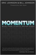 Momentum: What God Starts, Never Ends