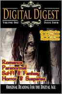 Digital Digest: Year One, Issue 4