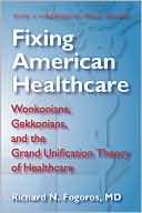 Fixing American Healthcare