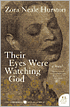 Their Eyes Were Watching God